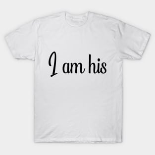 I am his T-Shirt